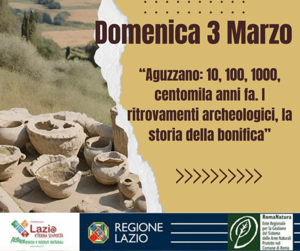 Domenica 3 Marzo-Aguzzano-10-100-1000-centomila anni fa- I ritrovamenti archeologici, la storia della bonifica-2