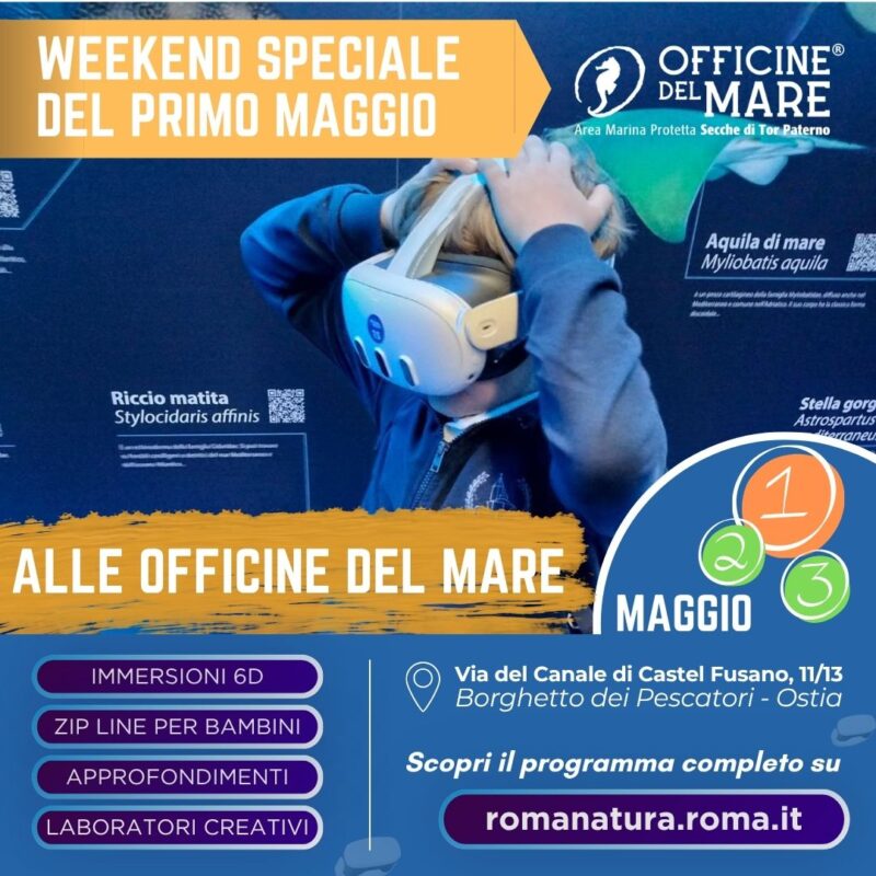 1 maggio e week end alle officine del mare